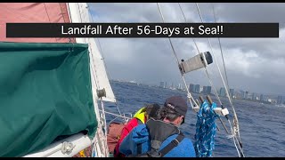 95 Landfall After 56Days at Sea [upl. by Sena106]