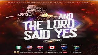 AND THE LORD SAID YES  DAY 1  NSPPD  22ND JULY 2024 [upl. by Schapira]