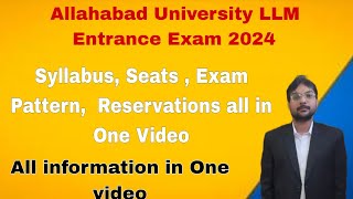 Allahabad University LLM Entrance Exam 2024 SyllabusCampus College SeatsReservation Exam Pattern [upl. by Ydnal]