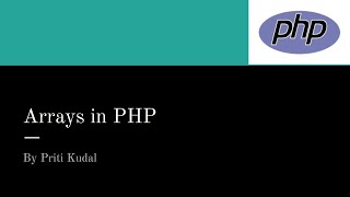 5 Arrays in PHP [upl. by Lemar]