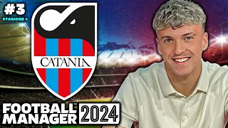 CALCIOMERCATO ARRIVA IL TALENTO DEL REAL MADRID  CATANIA CALCIO S4 3  FOOTBALL MANAGER 2024 [upl. by Ewell]