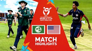 Ireland v USA  Match Highlights  ICC U19 Men’s CWC 2024 [upl. by Yerhpmuh]