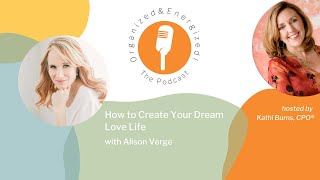 How to Create Your Dream Love Life with Alison Verge [upl. by Nannoc721]