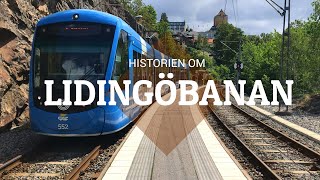 Historien om Lidingöbanan  Lokalbanorna i Stockholm del 57 [upl. by Cherilynn]