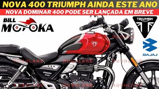 Aí sim Nova DOMINAR 400 e Nova 400 TRIUMPH 2025 podem ser lançadas ainda esse ano na Índia [upl. by Ennayhs]