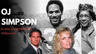 OJ SIMPSON El caso más escalofriante de Hollywood [upl. by Aihsas]