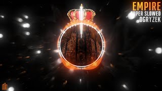 Ogryzek  EMPIRE Super Slowed Official Visualiser [upl. by Inafetse]