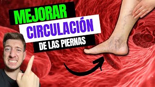 El SECRETO para PIERNAS PERFECTAS🦵🏻 Descubre cómo MEJORAR la CIRCULACIÓN y lucir Como NUNCA ANTES [upl. by Majka79]