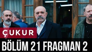 Çukur 21 Bölüm 2 Fragman [upl. by Bettine]