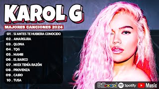 KAROL G Mix Mejores Canciones  Lo Más Popular de Karol G 2024 [upl. by Flora]