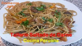 TALLARIN SALTADO DE CARNE  RECETAS  COCINA PERUANA [upl. by Iams]