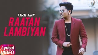 Raatan Lambiyan  Kamal Khan  Lyrical Video  Best of Luck  Speed Records [upl. by Dnyletak658]