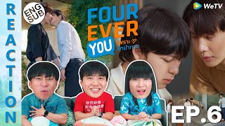 ENG SUB REACTION Fourever You เพราะรักนำทาง  EP6  IPOND TV [upl. by Emelia457]