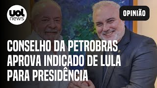 Conselho da Petrobras aprova Jean Paul Prates para presidência da estatal [upl. by Wieren]