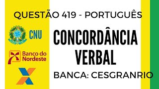 Questão 419  Português para Concursos  Concordância Verbal  CNU CAIXA E BNB [upl. by Arukas]