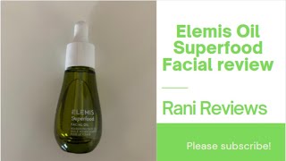 Elemis Superfood facial oil review [upl. by Nohsav216]