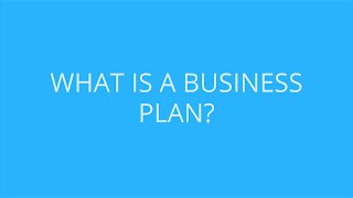 What is a Business Plan  Bplans Explains Everything [upl. by Lorrad]