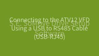 Connecting to ATV12 Drive With a USBRJ45 Cable and SoMove [upl. by Drandell]