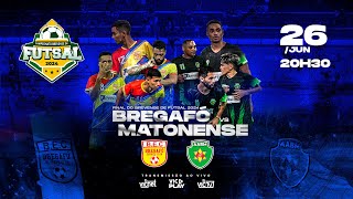 GRANDE FINAL BREVENSE DE FUTSAL  AO VIVO  BREGAFÓ X MATONENSE [upl. by Geaghan7]