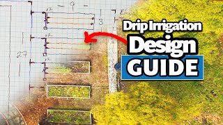 How to Design a Drip Irrigation System Beginners StepbyStep DIY Guide [upl. by Senior]