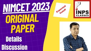 quotComplete Analysis of NIMCET 2023 Paper Detailed Discussion Expected Cutoff and Latest Pattern [upl. by Ikim]