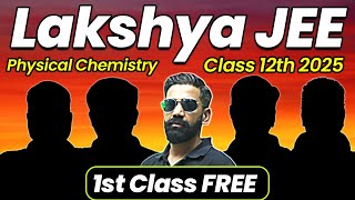 1st Class of Physical Chemistry by Amit Mahajan Sir  Lakshya JEE Batch 🔥 [upl. by Jews888]