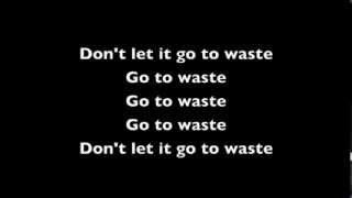 Sammy Adams  quotWastequot lyrics [upl. by Anircam631]