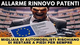 RINNOVO PATENTE DI GUIDA le nuove regole dellUnione Europea fanno tremare gli automobilisti [upl. by Eahc]