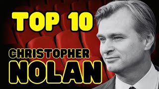 Top 10 Christopher Nolan [upl. by Eidlog]