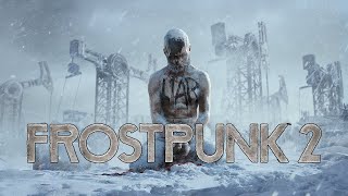 Farout Streams 689    Frostpunk 2 2    Captain [upl. by Neiman]