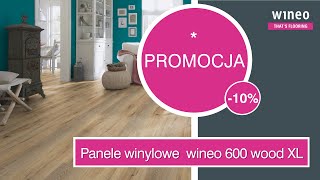 Promocja na panele podłogowe winylowe wineo 600 wood XL marki WINEO [upl. by Stuckey]