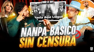 NANPA BASICO SIN CENSURA  MÚSICA TIRADERAS Y FALTAS DE RESPETO [upl. by Renruojos840]