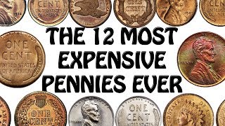 The 12 Most Expensive Pennies In US History [upl. by Ferdy703]