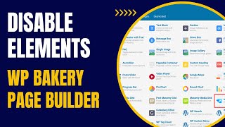 How To Disable Elements In Wpbakery Page Builder  In Hindi  2022 [upl. by Kaya408]