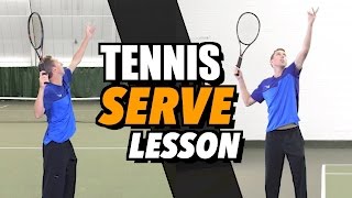 Tennis Serve Lesson for Beginners  How To Hit a Serve [upl. by Ahsier]