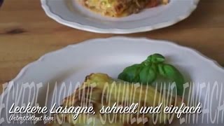 Leckere LASAGNE schnell und einfach zum Selbermachen  Aylins Recipes [upl. by Normac498]