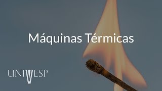 Termodinâmica e Mecânica Estatística  Aula 09  Máquinas térmicas [upl. by Adham]