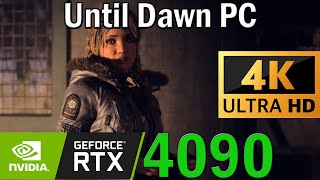 4K RTX 4090  AMD 5800X3D  HDR  Until Dawn Remake PC Benchmark [upl. by Laetitia]