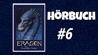 6 ERAGON  Das Vermächtnis der Drachenreiter  HÖRBUCH auf DEUTSCH Teil 6 [upl. by Grega]