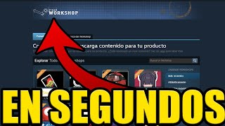 DONDE ESTA la WORKSHOP en STEAM [upl. by Eetnod]