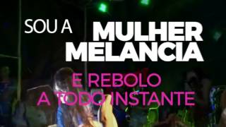 Mulher Melancia  Velocidade 6 Lyric Video [upl. by Queridas]