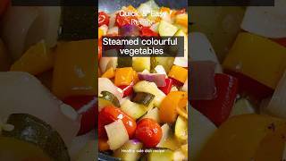 Steamed colourful vegetables  sauce side dish [upl. by Townshend922]