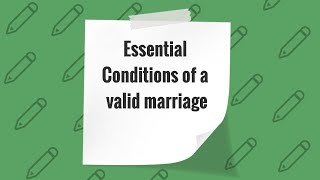 Essential Conditions for valid marriage under Hindu Marriage Act 1955 [upl. by Billy]