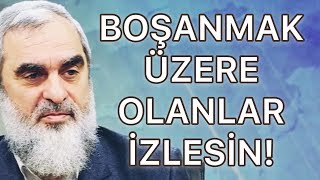 BOŞANMAK ÜZERE OLANLAR MUTLAKA İZLESİN amp NUREDDİN YILDIZ [upl. by Ehcor]