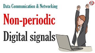 Non periodic digital signals bit rate baseband and broadband transmission  Explained [upl. by Miltie789]