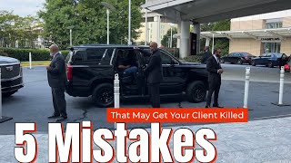 5 Mistakes Bodyguards Make that Endanger their Clients security bodyguard [upl. by Ytineres839]