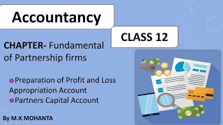 Preparation of Profit and Loss Appropriation Account Partners Capital account [upl. by Preciosa]