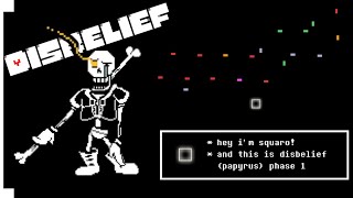 Disbelief  Papyruss Interstellar Retribution Phase 1  Undertale X Underswap Bouncing Square [upl. by Belter]