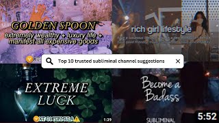 Top 10 Subliminal Channels Safe and Life changing  Manifest Everything That You Desire [upl. by Giannini]