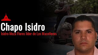 Chapo Isidro Líder de los Mazatlecos [upl. by Sosthenna]